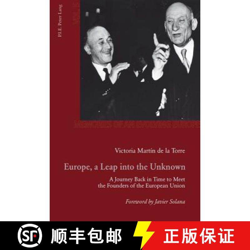 预订 Europe, a Leap Into the Unknown: A Journey Back in Time to Meet the Founders of the European Union [9782875741738]
