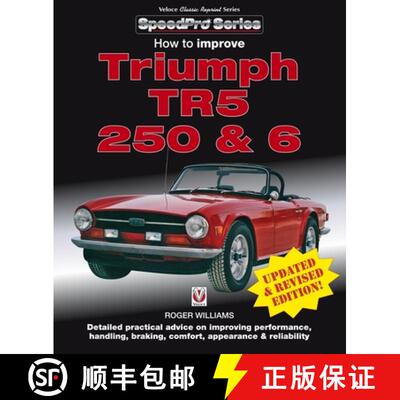 【3-4周达】How to Improve Triumph Tr5, 250 & 6 - Updated & Revised Edition! [9781787111400]