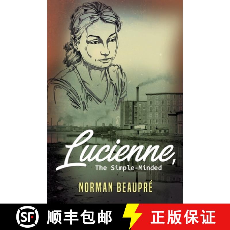 【2-3周达】Lucienne, the Simple-Minded: A Novel [9781951901820]