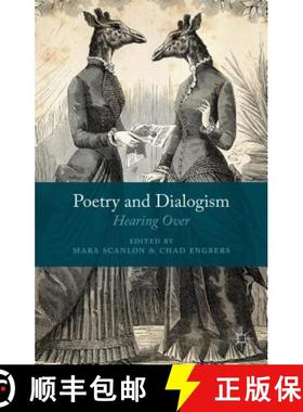 【3-4周达】Poetry and Dialogism: Hearing Over [9781137401274]