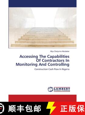 预订 Accessing The Capabilities Of Contractors In Monitoring And Controlling [9786139952472]