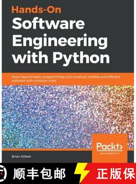 预订 Hands-On Software Engineering with Python: Move beyond basic programming and construct reliable ... [9781788622011]