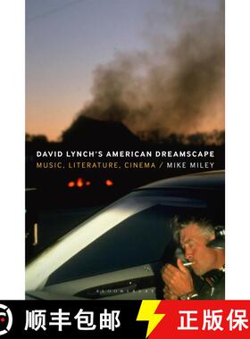【3-4周达】David Lynch’s American Dreamscape: Music, Literature, Cinema [9798765102930]