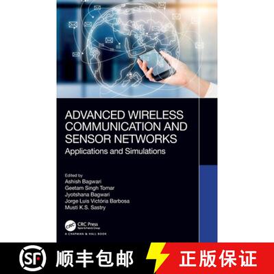 【3-4周达】精装 Advanced Wireless Communication and Sensor Networks: Applications and Simulations [9781032347189]