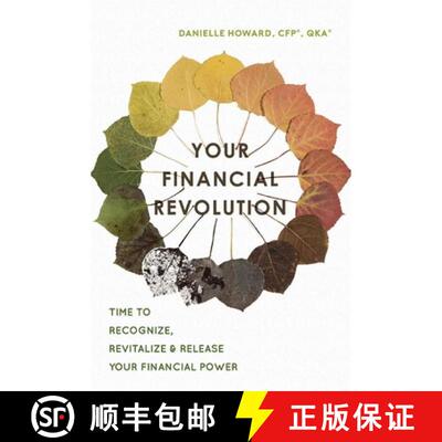 【3-4周达】Your Financial Revolution: Time To Recognize, Revitalize & Release Your Financial Power [9781599328263]