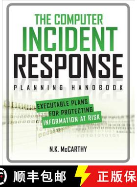 【3-4周达】The Computer Incident Response Planning Handbook: Executable Plans for Protecting Informat... [9780071790390]