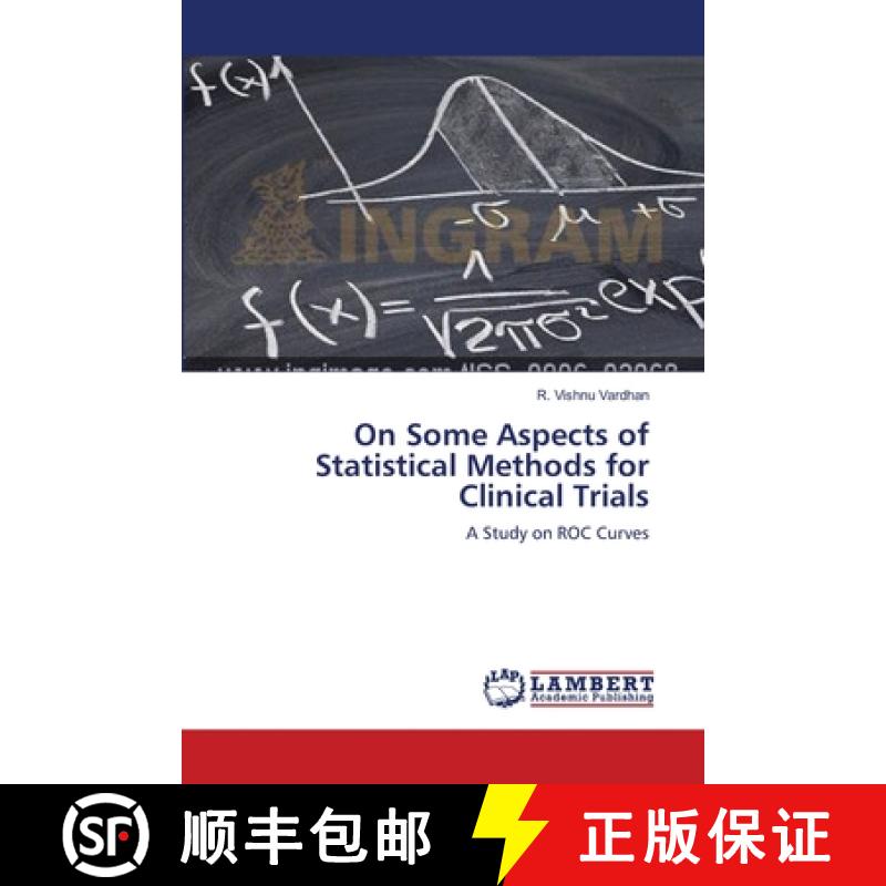 预订 On Some Aspects of Statistical Methods for Clinical Trials [9783659110979]