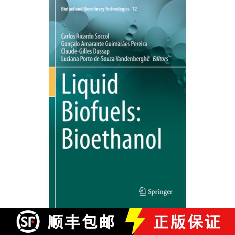 【3-4周达】Liquid Biofuels: Bioethanol [9783031012433]