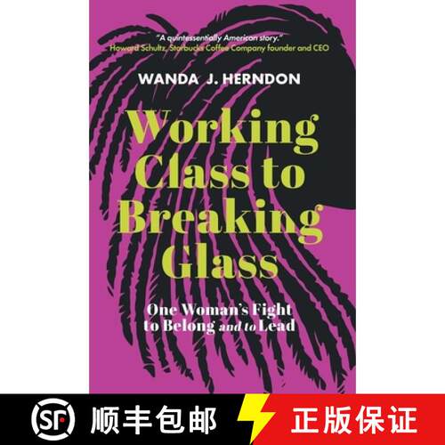【3-4周达】精装 Working Class to Breaking Glass: One Woman's Fight to Belong and to Lead [9798996796625]