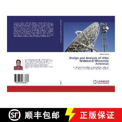 预订 Design and Analysis of Ultra Wideband Microstrip Antennas [9783659978180]