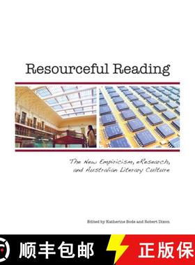 【3-4周达】Resourceful Reading: The New Empiricism, eResearch and Australian Literary Culture [9781920899455]