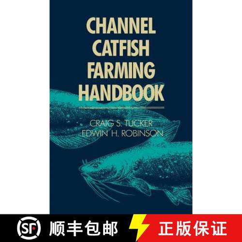 【3-4周达】Channel Catfish Farming Handbook [9781475713787]