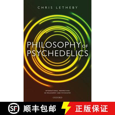 【3-4周达】Philosophy of Psychedelics [9780198843122]