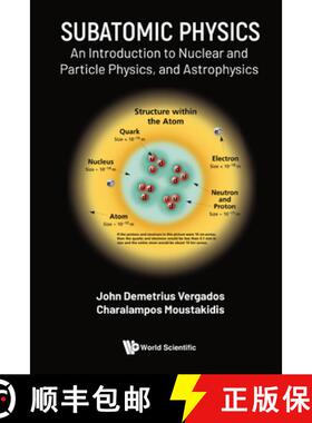 Subatomic Physics: An Introduction to Nuclear and Particle Physics, and Astrophysics [9789811229794]