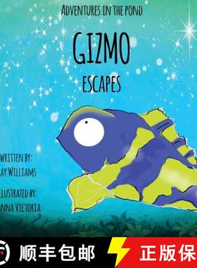 【3-4周达】Adventures In The Pond: Gizmo Escapes [9781913165024]