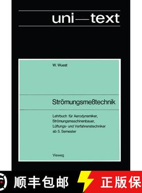 【3-4周达】Strömungsmeßtechnik : Lehrbuch für Aerodynamiker, Strömungsmaschinenbauer Lüftungs- u... [9783663033431]