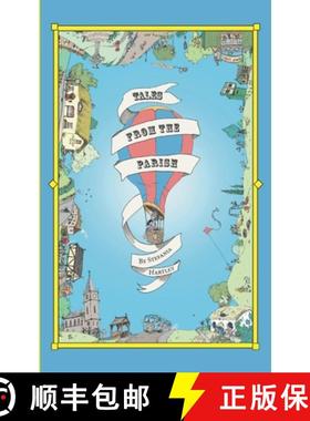 【3-4周达】Tales from the Parish: 31 humorous short stories about community, family and village life,... [9781914606137]