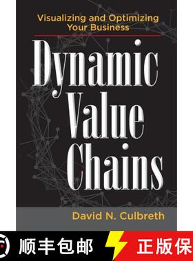预订 Dynamic Value Chains: Visualizing and Optimizing Your Business [9780999028605]
