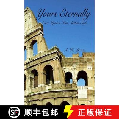 【3-4周达】Yours Eternally: Once Upon a Time, Italian Style [9780692762752]