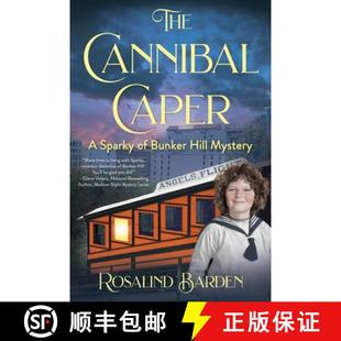 Sparky Caper Mystery The Hill 3周达 9798989280827 Cannibal Bunker