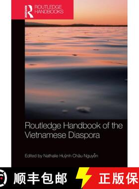 【3-4周达】Routledge Handbook of the Vietnamese Diaspora [9781032537344]