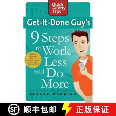 【3-4周达】Get-It-Done Guy's 9 Steps to Work Less and Do More: Transform Yourself from Overwhelmed to... [9780312662615]