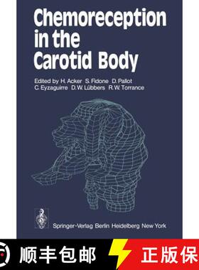 【3-4周达】Chemoreception in the Carotid Body [9783540084556]