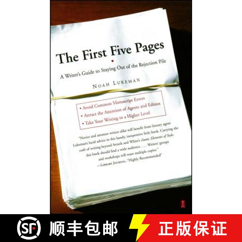 【3-4周达】The First Five Pages: A Writer's Guide to Staying Out of the Rejection Pile [9780684857435]