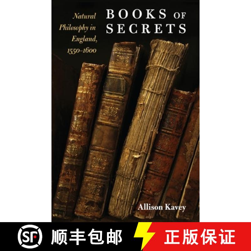 【3-4周达】Books of Secrets: Natural Philosophy in England, 1550-1600 [9780252032097]