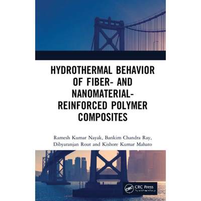 【4周达】Hydrothermal Behavior of Fiber- and Nanomaterial-Reinforced Polymer Composites [9780367254421]