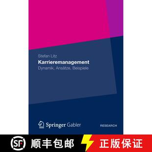 【3-4周达】Karrieremanagement : Dynamik, Ansätze, Beispiele [9783834935090]