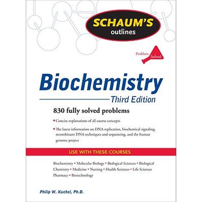 【4周达】Schaum's Outline of Biochemistry, Third Edition [9780071472272]