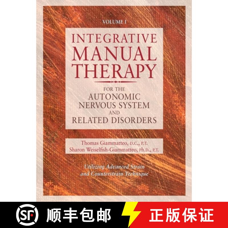 【3-4周达】Integrative Manual Therapy for the Autonomic Nervous System and Related Disorder [9781556432729]