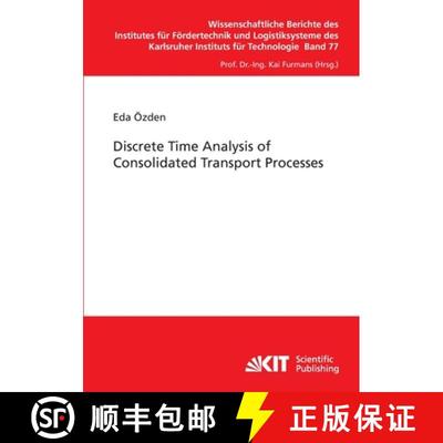 【3-4周达】Discrete Time Analysis of Consolidated Transport Processes [9783866448018]