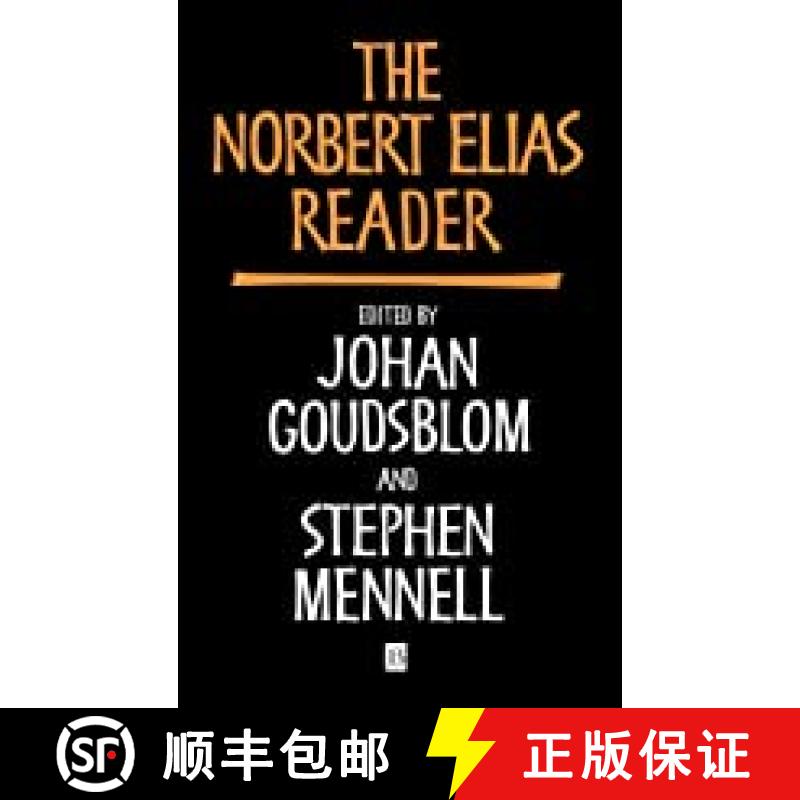【3-4周达】Norbert Elias Reader [Wiley社会学] [9780631193098]