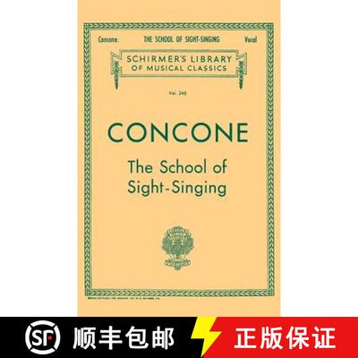 【3-4周达】School of Sight-Singing: Schirmer Library of Classics Volume 245 Voice Technique [9780793551026]