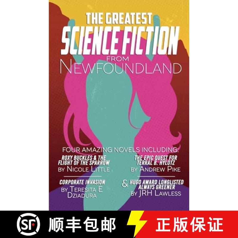 【3-4周达】The Greatest Science-Fiction from Newfoundland [9781774781517]