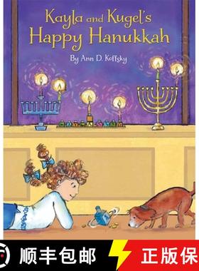 【3-4周达】Kayla and Kugel's Happy Hanukkah [9781681155609]