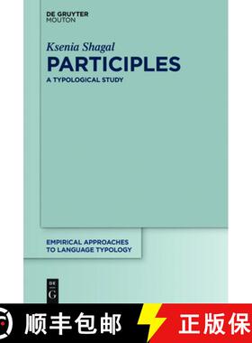 预订 Participles: A Typological Study [9783110627527]