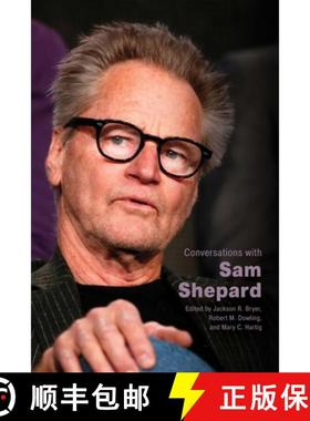 【3-4周达】Conversations with Sam Shepard [9781496836618]
