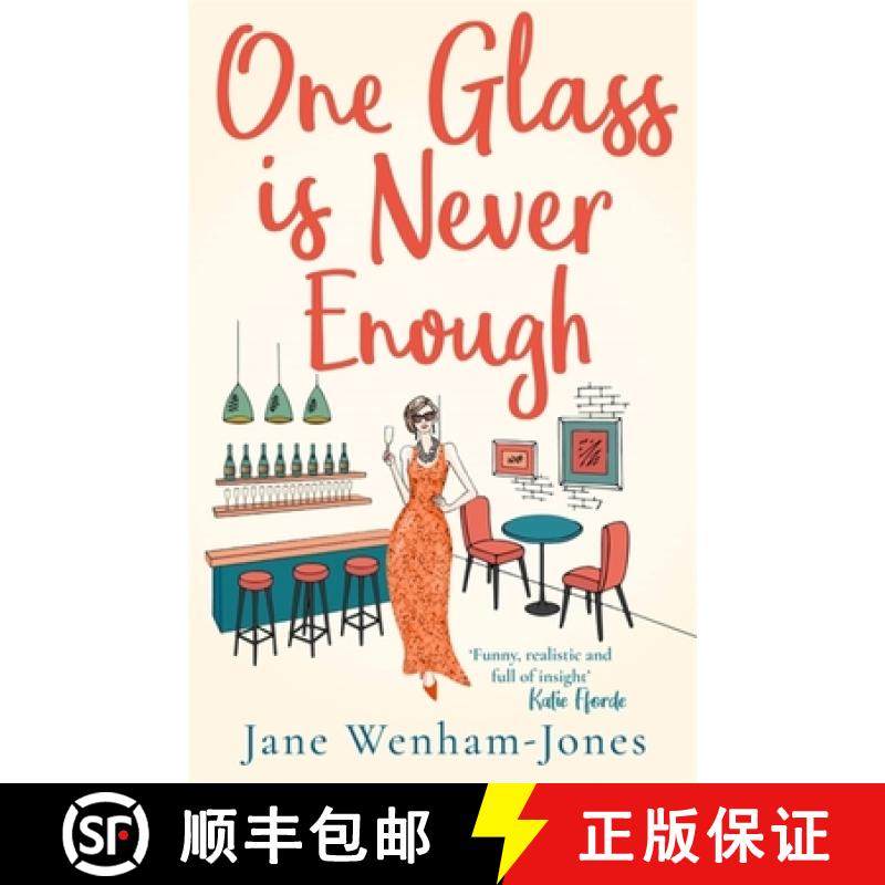 【3-4周达】One Glass is Never Enough: The perfect novel to relax with this summer! [9781786157850]