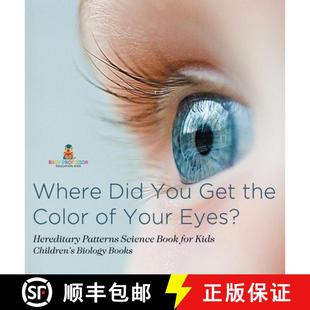 Science Eyes? Your Book Ch... for Kids 9798869415912 Get 4周达 Patterns Where the Did Hereditary Color You