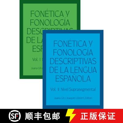 【3-4周达】Fonética y fonología descriptivas de la lengua española : Volumes 1 and 2 [9781647121761]