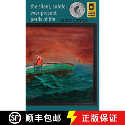 预订 The Silent, Subtle, Ever-Present Perils of Life [9798987070741]