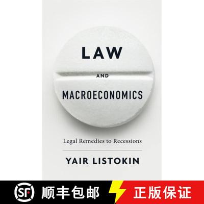 【3-4周达】Law and Macroeconomics – Legal Remedies to Recessions [9780674976054]