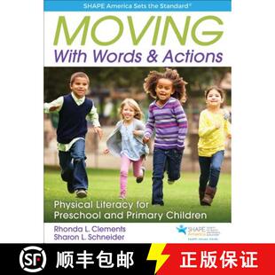 Ages Actions Words Moving Children Physically Learning with for 4周达 9781492547907 Literate