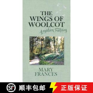 【3-4周达】The Wings of Woolcot: A Modern Fantasy [9781787195004]
