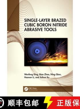 【3-4周达】Single-Layer Brazed Cubic Boron Nitride Abrasive Tools [9781032677200]