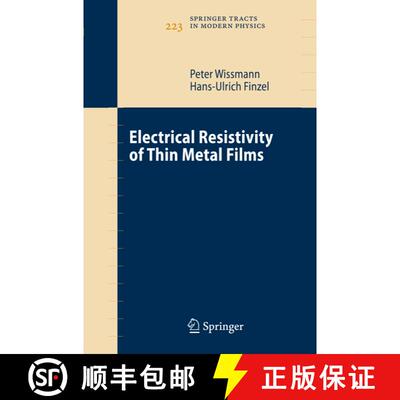 【3-4周达】Electrical Resistivity of Thin Metal Films (Softcover reprint of hardcover 1st ed. 2007) (... [9783642080135]