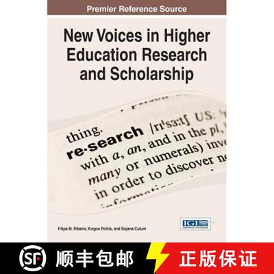 【3-4周达】New Voices in Higher Education Research and Scholarship [9781466672444]